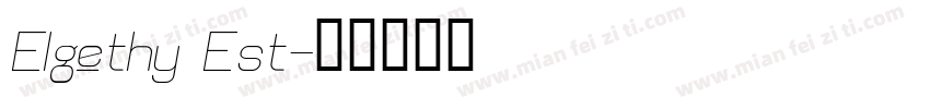 Elgethy Est字体转换